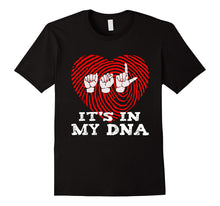 ASL It's in My DNA ASL American Sign Language Shirt