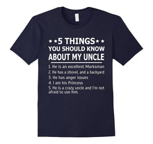 5 Things You Should Know About My Uncle T-Shirt