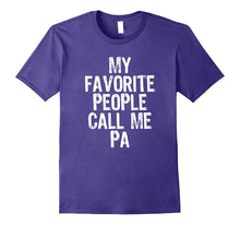 Mens My Favorite People Call Me Pa T-Shirt