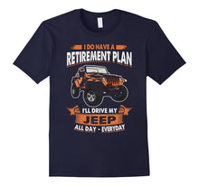 Retirement Plan Driving Jeep T-Shirt