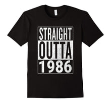 Straight Outta 1986 | Great 31st Birthday Gift Idea T-Shirt