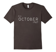 Est October 1967 Shirt Funny 50th Birthday Gifts TShirt