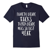 Fourth Grade Rocks Third Grade Was So Last Year Funny Shirt