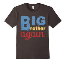 Big Brother Again T-Shirt Siblings Boys and Girls Tee