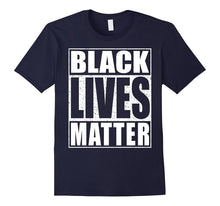Black Lives Matter T-Shirt Political Protest Shirt