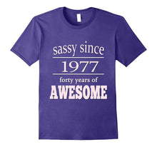 Birth Year tShirts 40 Years Old Birthday Sassy Since 1977