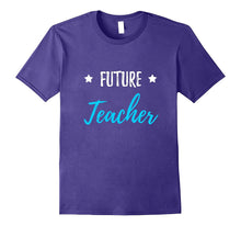 Future Teacher T-Shirt Funny Gift Shirt for School