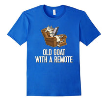 RETIREMENT FUNNY OLD GOAT WITH a REMOTE - Old Man Birthday T