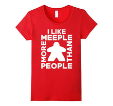 I Like Meeple More Than People T-Shirt for Board Game Lovers