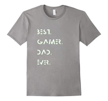 Awesome Best Gamer Dad Ever - Fathers Day Birthday T-Shirt