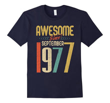 Awesome Since September 1977 T-Shirt Funny 40th Birthday Tee