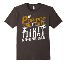If Pop-Pop Can't Fix It No One Can Shirt Grandpa Gift Tshirt
