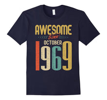 Awesome Since October 1969 T-Shirt Funny 48th Birthday Tee
