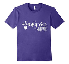 29 Forever Birthday Shirt Gift Hashtag Milestone Funny