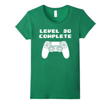 Level 30 Complete 30th Birthday T-Shirt Thirty Years Old Tee