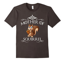 Mother of Squirrels T-Shirt Funny Gift Shirts