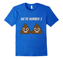 Novelty We're Number # 2 Poop Emoji T Shirt