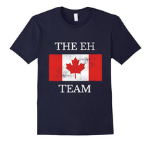 The Eh Team Canadian Funny Patriotic Novelty Sarcasm T-Shirt