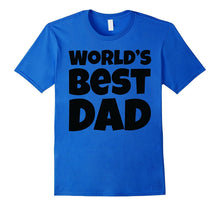 Mens Gift for Dad, World's Best Dad T-Shirt Father's Day