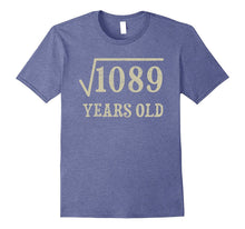 33 Yrs Years Old Square Root of 1089 33rd Birthday T-Shirt