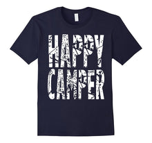 Happy Camper T-Shirt Cool Camping Gift Idea
