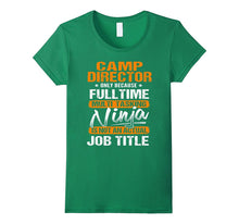 CAMP DIRECTOR - Ninja Job Title Funny Tee T-Shirt