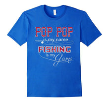 Mens Bass Fishing Shirt Pop Pop Shirt Name Fishing My Game