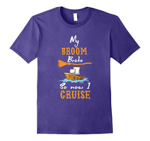 Halloween T-Shirt My Broom Broke So Now I Cruise