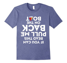 If You Can Read This Pull Me Back in the Boat T Shirt
