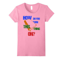 Back to School How Do You Turn This Thing on Book Tee Shirt