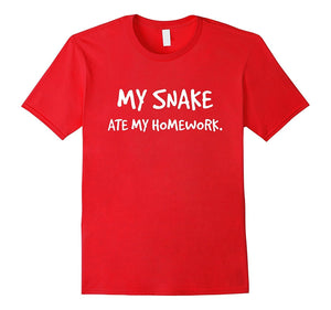 "My Snake Ate My Homework" Funny Reptile King T-Shirt