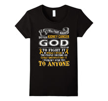 I Will Fight Against Kidney Cancer T Shirt