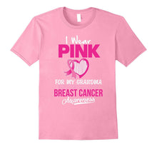 I Wear PINK for My Grandma to Support Breast Cancer T Shirt