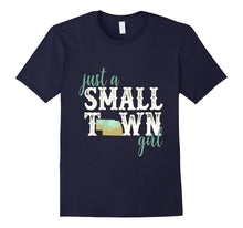 Nebraska Small Town Girl Shirt Hometown State Roots Home