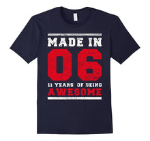 11th Birthday Gift T-Shirt Made in 2006 Awesome 11 Years Old