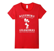Assuming I Was Like Most Grandmas Was First Mistake Lifting