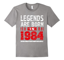 33th Year Old Man Shirt Gift Legends Are Born in 1984 Tee