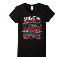 Strength Is - Type 1 Diabetic T-Shirt - Cure Type 1 Diabetes