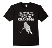 My Favorite Hockey Player Calls Me Grandma Puck Ice T Shirt
