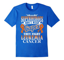 Superheroes Do Not Wear Capes Leukemia Cancer Awareness Tee