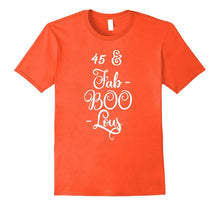 45 & Fab-Boo-Lous Celebration Birthday Tee Shirt