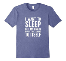 Insanity Shirt Restless Sleep Crazy Saying Gift Idea Her Him