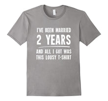 2 Year Anniversary Gift 2nd Wedding Married Funny T-Shirt