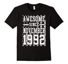 Awesome Since Legends Born in NOVEMBER 1992 Gift 25 Year Old