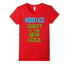 Robotics - Smart Is the New Cool
