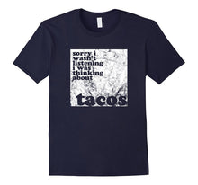 Distracted by Taco Not Listening Funny Sarcasm T-Shirt