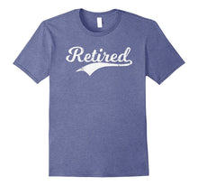 RETIRED Vintage Retro Old Cool Retirement Party T-Shirt Gift