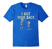 I've Got Your Back Funny Skeleton T-Shirt