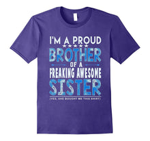 Proud Brother of Freaking Awesome Sister Tshirt