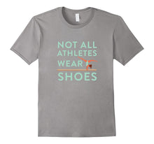 Not All Athletes Wear Shoes Gymnastics Girl T-Shirt